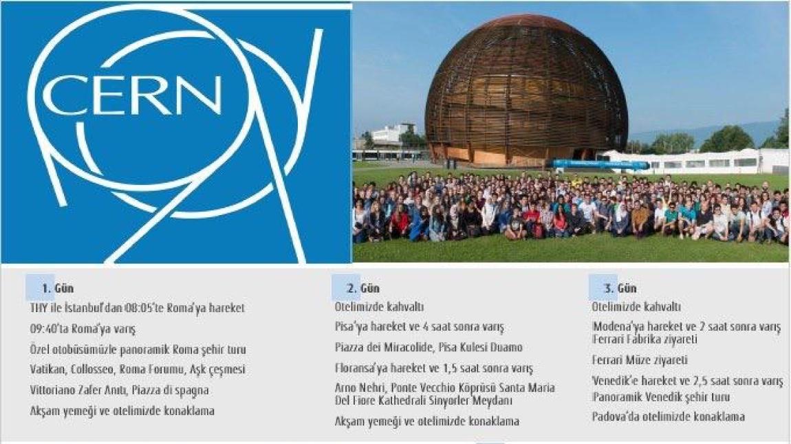 CERN Bilim Gezimizin Başvuruları Başlamıştır...